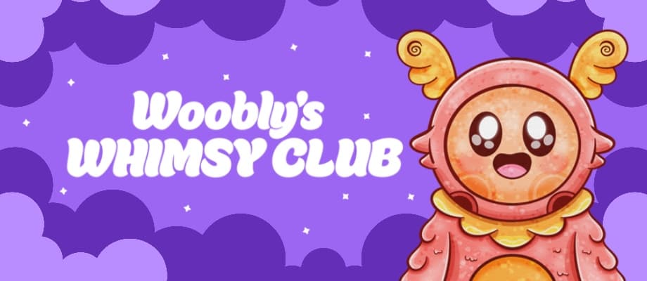 Woobly's Whimsy Club